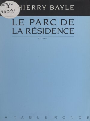 cover image of Le parc de la résidence